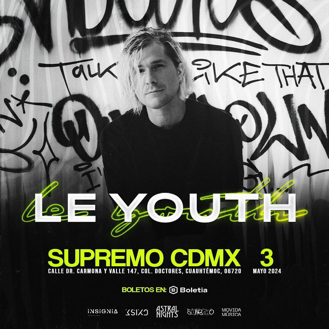 @leyouth+regresa+a+CDMX+este+3+de+mayo+de+2024+con+su+esperado+segundo+álbum+‘About+Us’.+@movidamusica+y+@astralnights_+te+invitan+a+una+noche+eléctrica+en+Supremo.+Boletos+early+disponibles+a+la+venta+por+Boletia!+